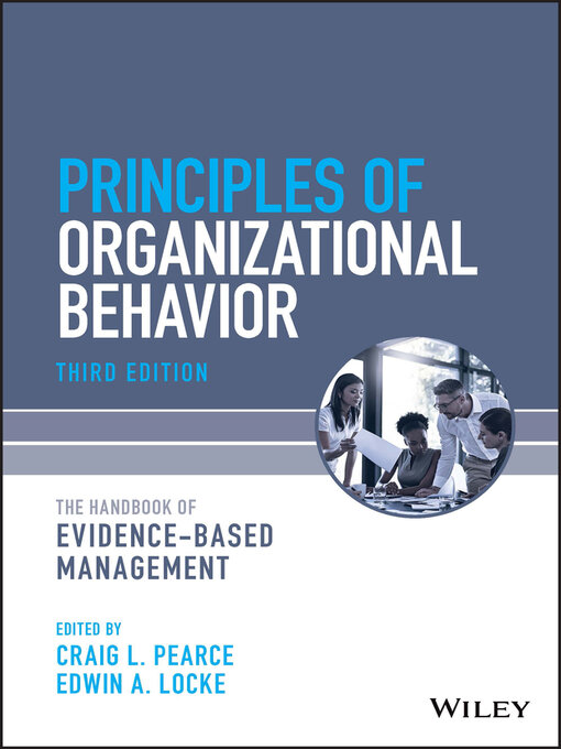 Title details for Principles of Organizational Behavior by Craig L. Pearce - Available